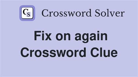 again crossword clue